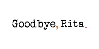 Good Bye Rita